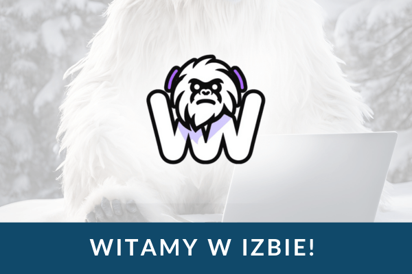 Witamy w Izbie firmę YetiWeb !